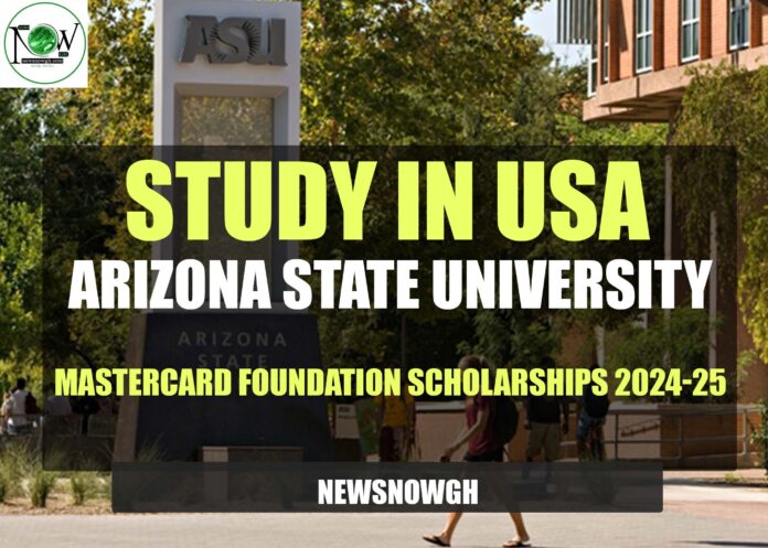 Arizona State University Mastercard Foundation Scholarships