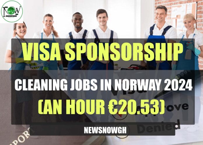 Cleaning Jobs in Norway 2024