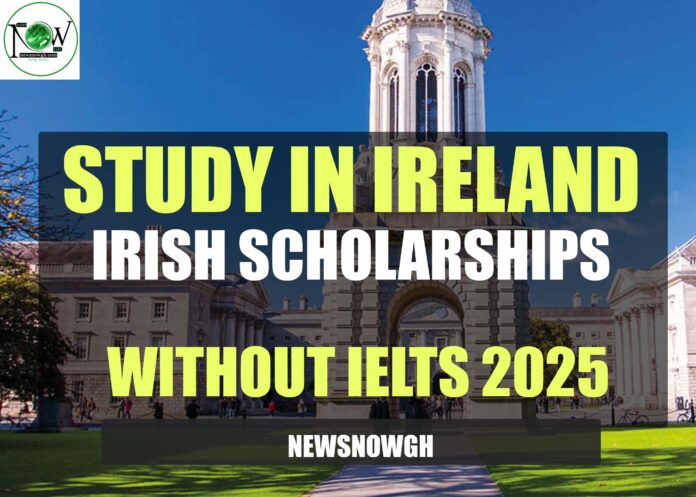Irish Scholarships Without IELTS