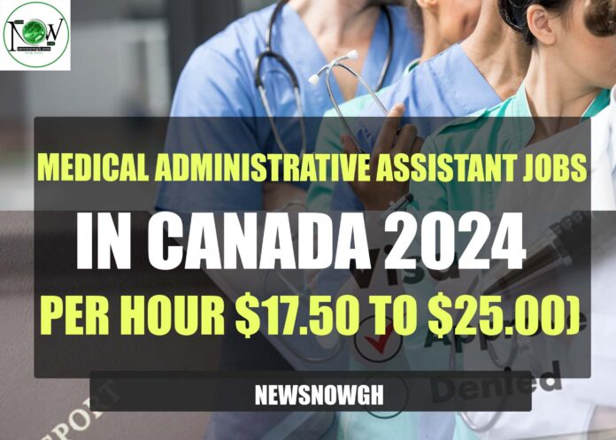 Medical Administrative Assistant Jobs in Canada