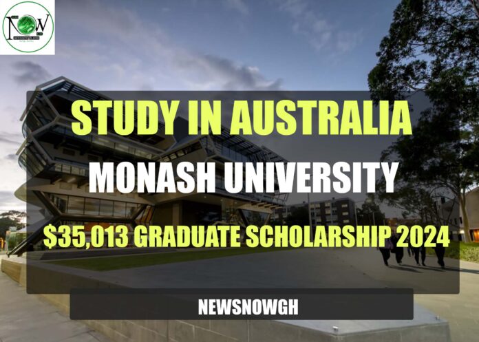 Monash University $35,013 Graduate Scholarship