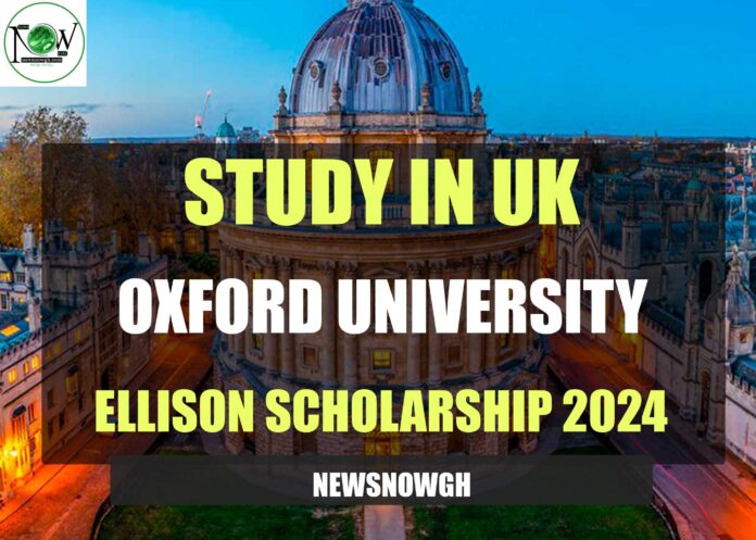 Oxford University Ellison Scholarship
