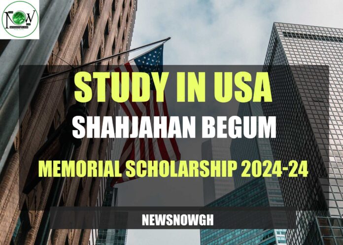 Shahjahan Begum Memorial Scholarship
