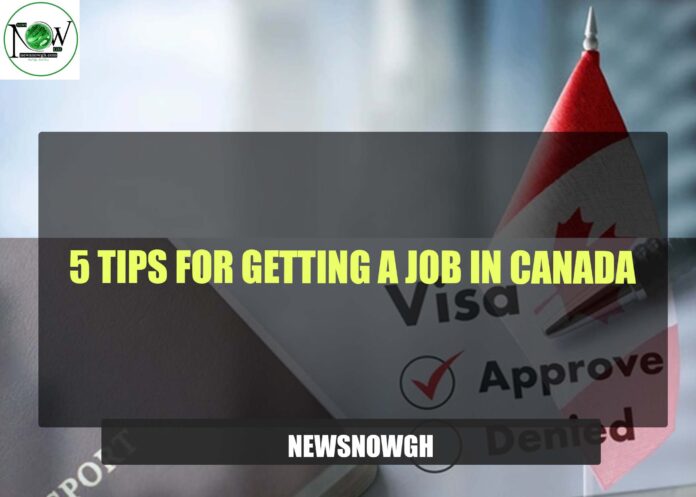 5 Tips for Getting a Job in Canada