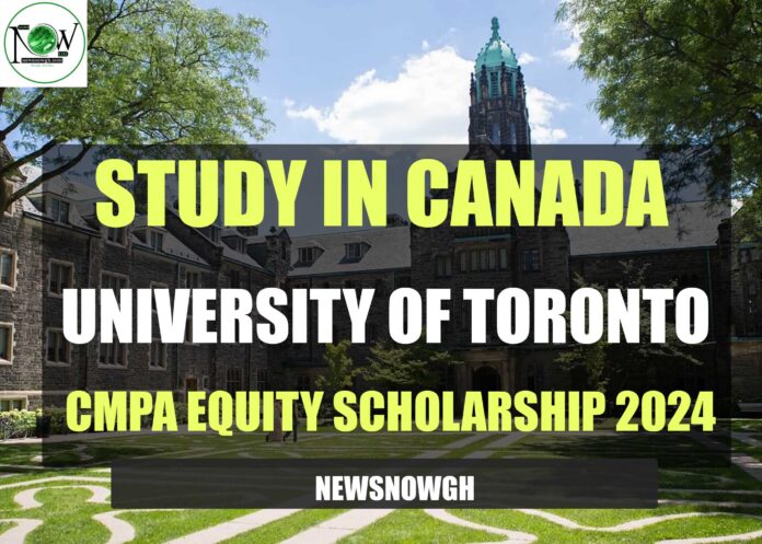 University of Toronto CMPA Equity Scholarship