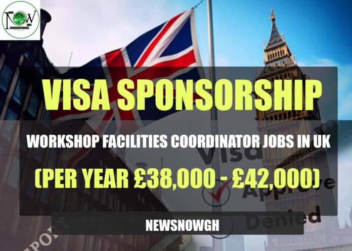 Workshop Facilities Coordinator Jobs in UK