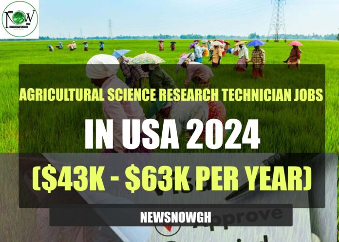 Agricultural Science Research Technician Jobs in USA