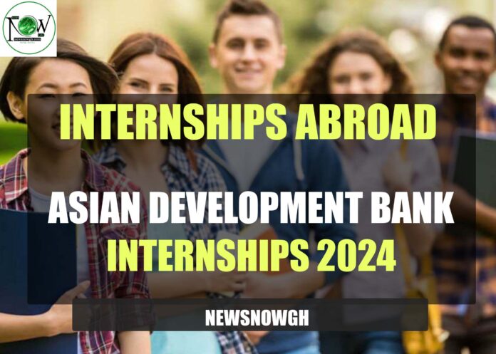 Asian Development Bank Internships 2024