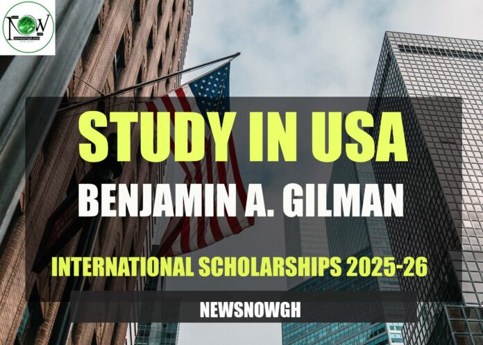 Benjamin A. Gilman International Scholarships