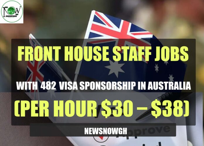 Front House Staff Jobs with 482 Visa Sponsorship in Australia