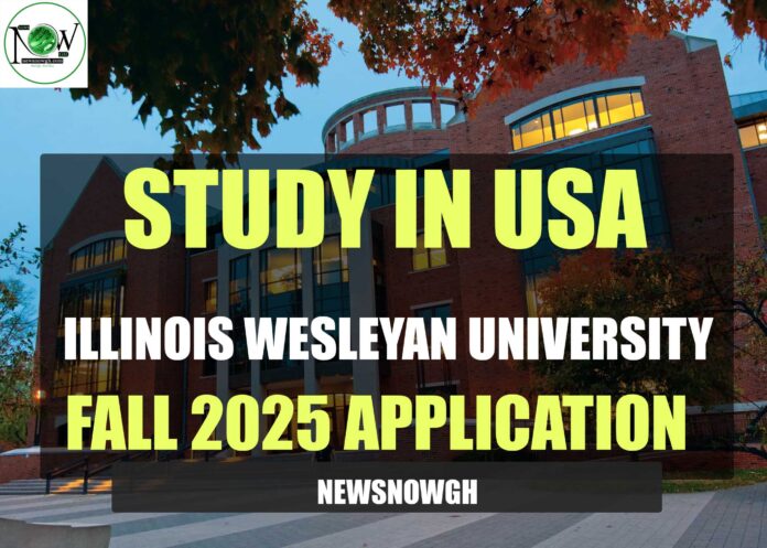Illinois Wesleyan University Fall 2025 Application