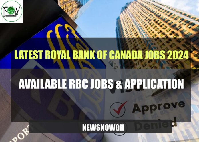 Available RBC Jobs & Application