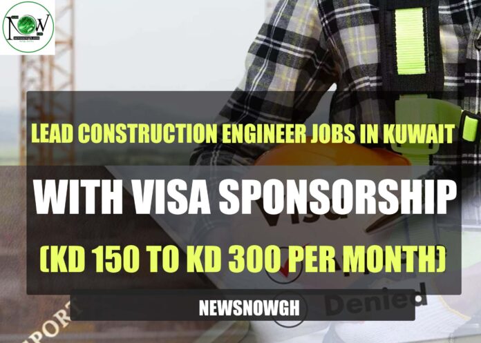 Lead Construction Engineer Jobs in Kuwait