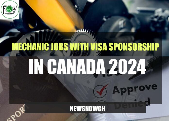 Mechanic Jobs with Visa Sponsorship in Canada