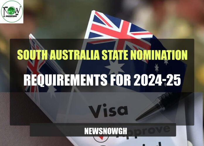 South Australia State Nomination Requirements
