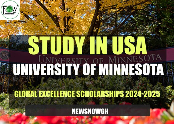 University of Minnesota Global Excellence Scholarships