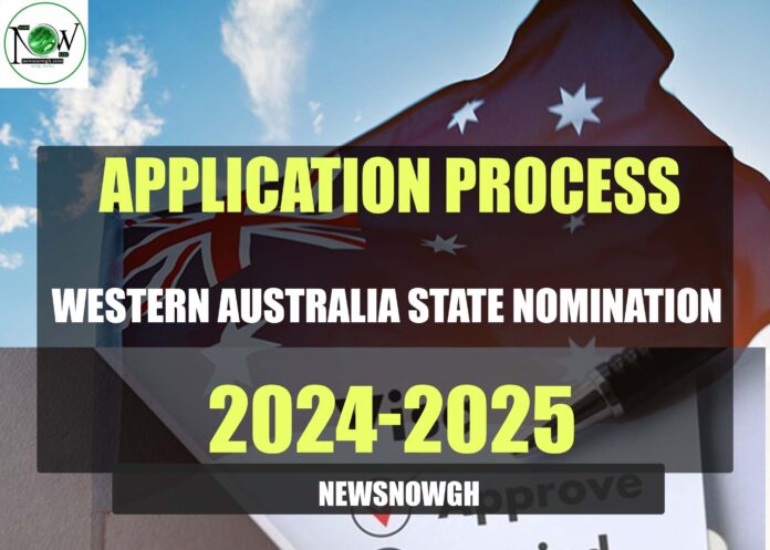 Western Australia State Nomination 2024-2025 Application Process
