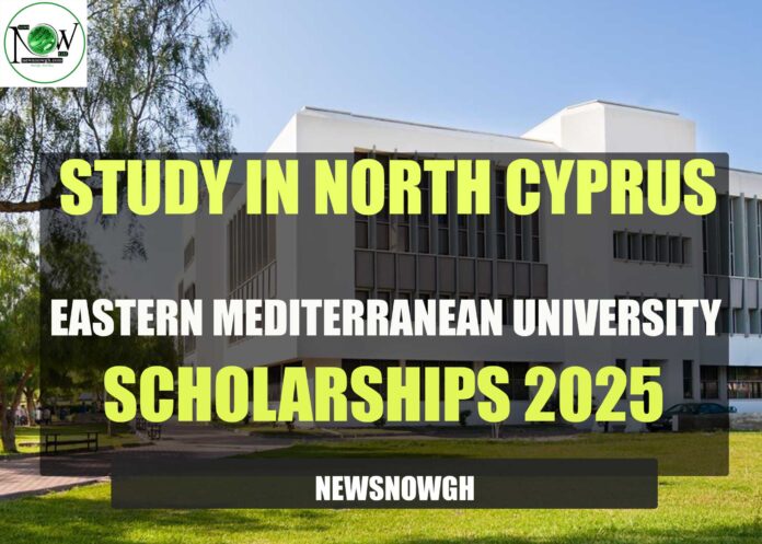 Eastern Mediterranean University Scholarships