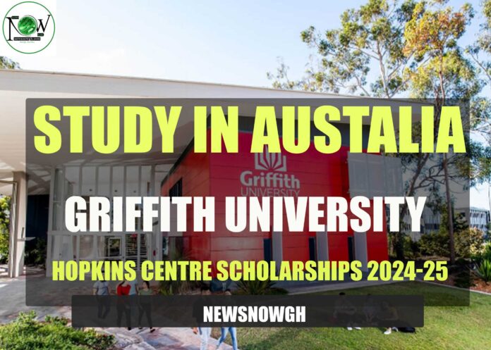 Griffith University Hopkins Centre Scholarships