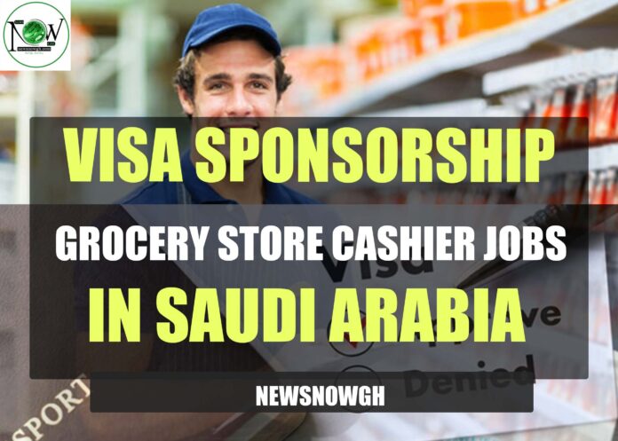 Grocery Store Cashier Jobs in Saudi Arabia