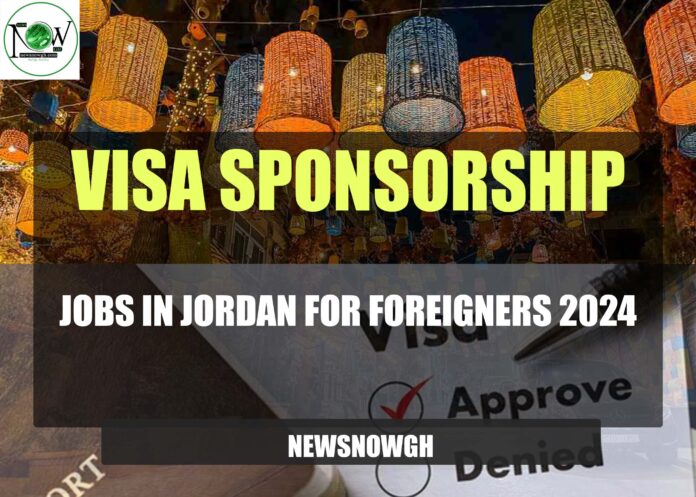 Jobs in Jordan for Foreigners