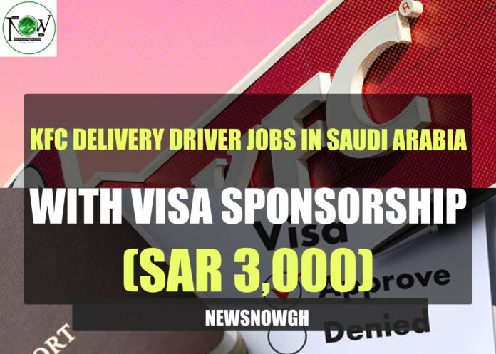 KFC Delivery Driver Jobs in Saudi Arabia