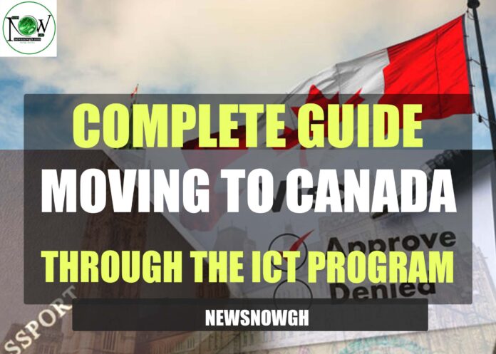 Moving to Canada through the ICT program