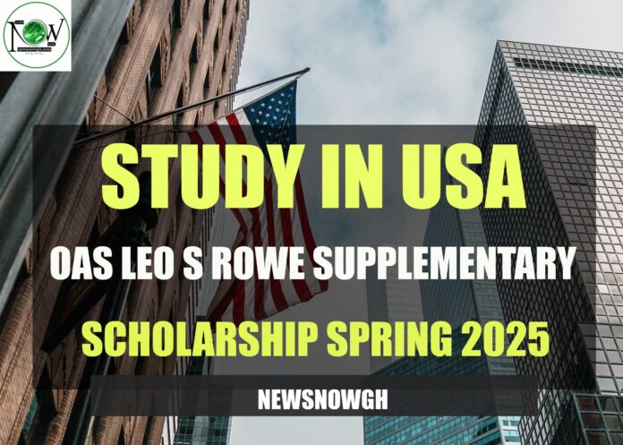 OAS Leo S Rowe Supplementary Scholarship
