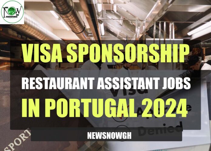 Restaurant Assistant Jobs in Portugal