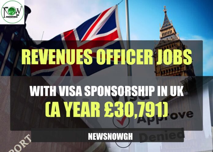Revenues Officer Jobs with Visa Sponsorship in UK