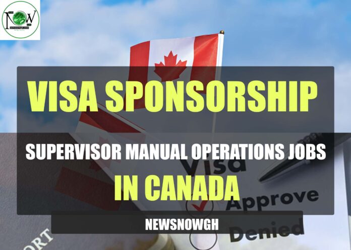 Supervisor Manual Operations Jobs in Canada