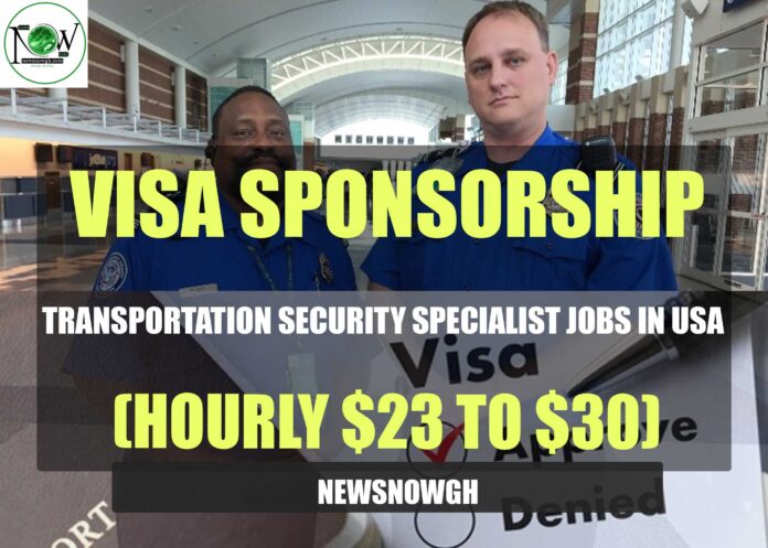 Transportation Security Specialist Jobs in USA