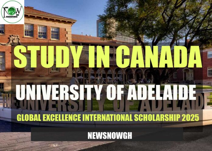 University of Adelaide Global Excellence International Scholarship