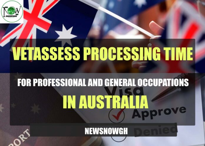 VETASSESS Processing Time