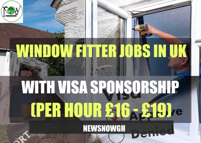 Window Fitter Jobs in UK