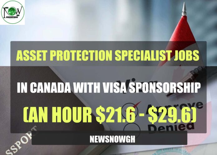 Asset Protection Specialist Jobs in Canada