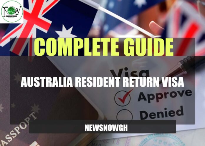 Australia Resident Return Visa