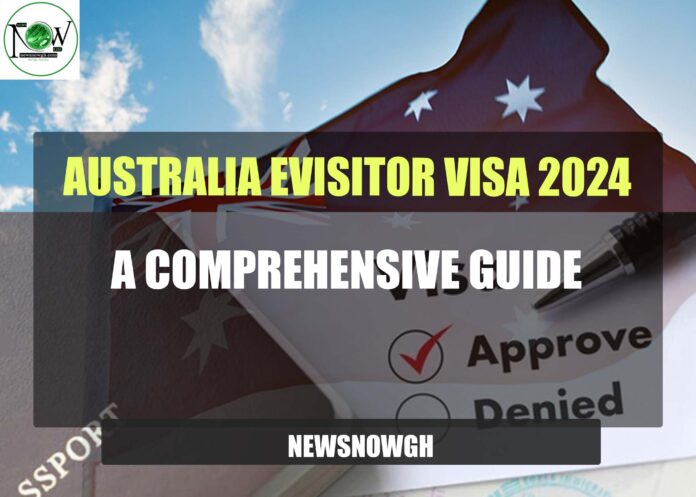 Australia eVisitor Visa 2024