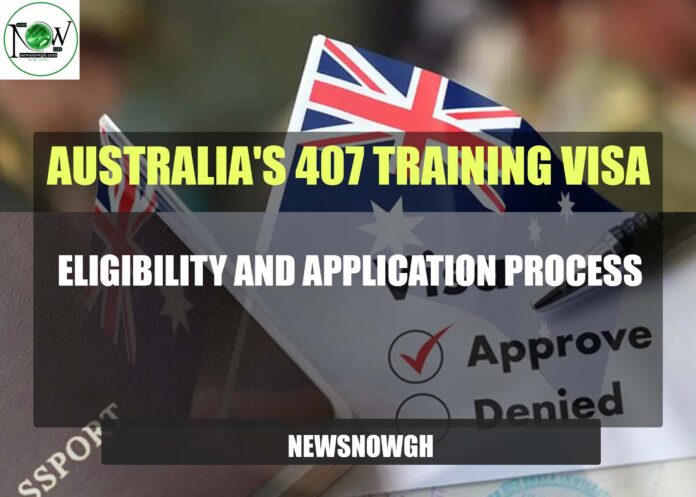 Australia's 407 Training Visa