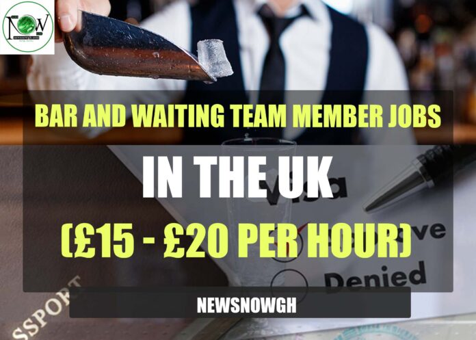 Bar and Waiting Team Member Jobs in the UK
