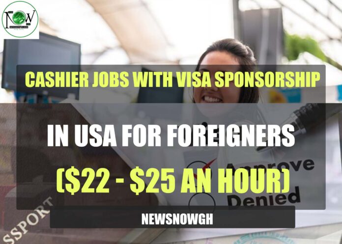 Cashier Jobs with Visa Sponsorship in USA