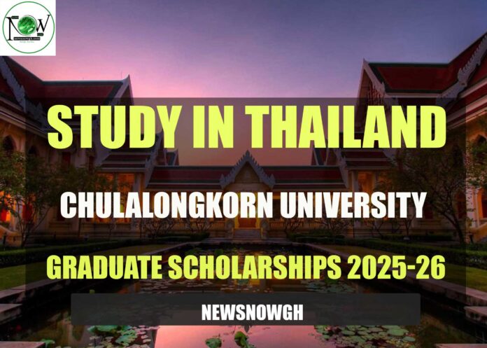 Chulalongkorn University Graduate Scholarships