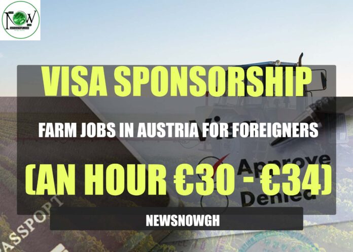 Farm Jobs in Austria for Foreigners