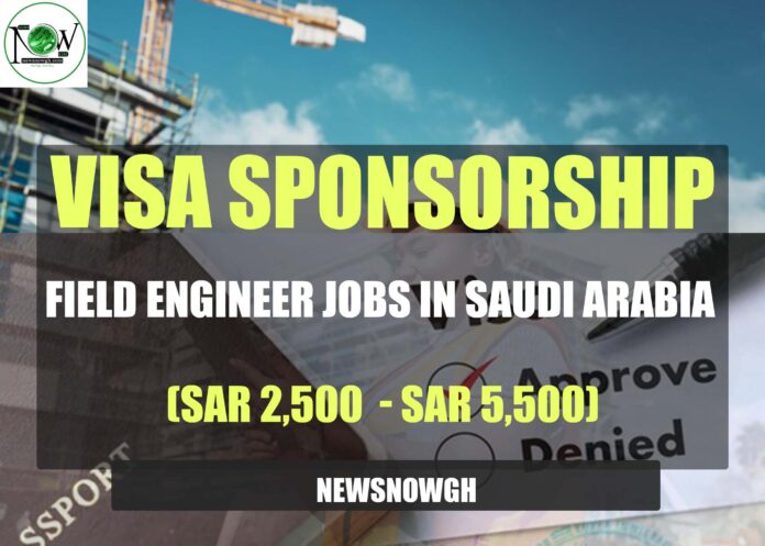 Field Engineer Jobs in Saudi Arabia