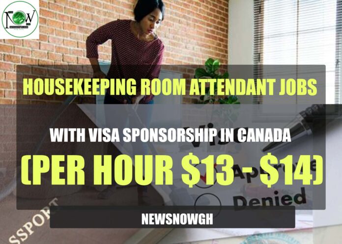 Housekeeping Room Attendant Jobs with Visa Sponsorship in Canada