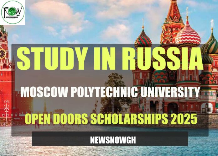 Moscow Polytechnic University Open Doors Scholarships