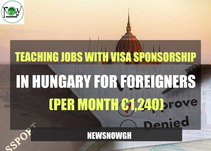 Teaching Jobs with Visa Sponsorship in Hungary