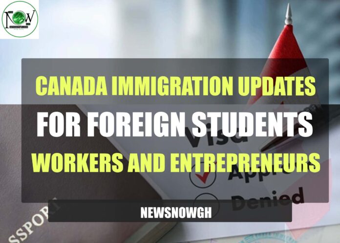 Canada Immigration Updates for Foreign Students