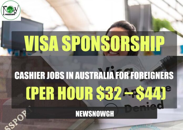 Visa Sponsorship Cashier Jobs in Australia
