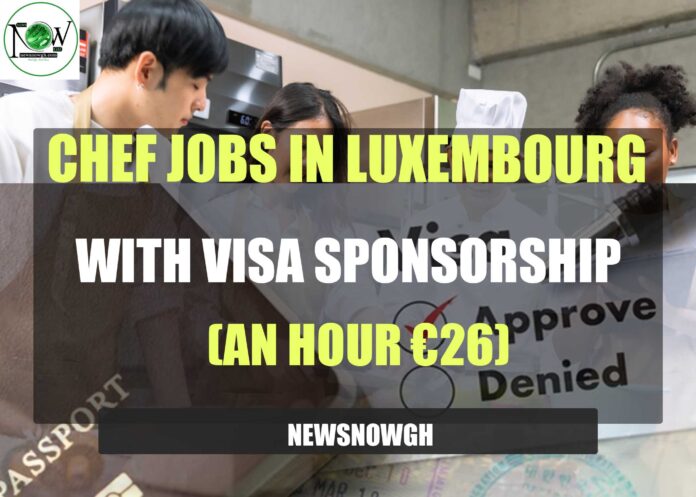 Chef Jobs in Luxembourg